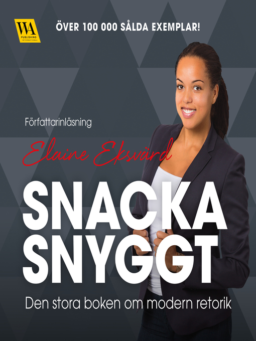 Title details for Snacka snyggt by Elaine Eksvärd - Wait list